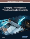 Image for Emerging Technologies in Virtual Learning Environments