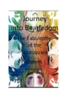 Image for Journey Into Beatledom : The Beatles as Prophets, Peaceniks & Holy Writ