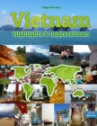 Image for Vietnam Highlights &amp; Impressionen : Original Wimmelfotoheft mit Wimmelfoto-Suchspiel