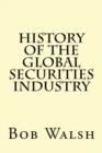 Image for History of the Global Securities Industry
