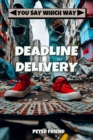 Image for Deadline Delivery