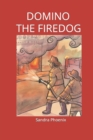 Image for DominoThe Firedog