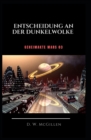 Image for Entscheidung an der Dunkel-Wolke : Geheimakte Mars 03