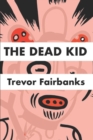 Image for The Dead Kid