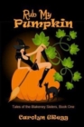 Image for Rub My Pumpkin