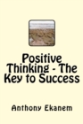 Image for Positive Thinking - The Key to Success