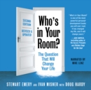 Image for Who&#39;s in Your Room?, Revised and Updated: The Question That Will Change Your Life