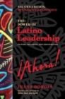 Image for The Power of Latino Leadership, Second Edition