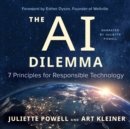 Image for AI Dilemma: 7 Principles for Responsible Technology