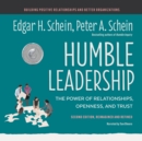 Image for Humble Leadership, Second Edition: The Power of Relationships, Openness, and Trust