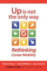 Image for Up is not the only way  : rethinking career mobility