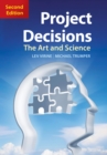 Image for Project Decisions, 2nd Edition: The Art and Science