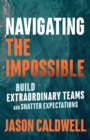 Image for Navigating the Impossible