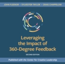 Image for Leveraging the Impact of 360-Degree Feedback, Second Edition