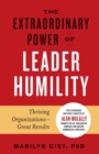 Image for Extraordinary Power of Leader Humility