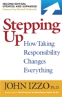 Image for Stepping Up, Second Edition: How Taking Responsibility Changes Everything
