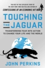 Image for Touching the Jaguar