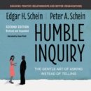 Image for Humble Inquiry, Second Edition: The Gentle Art of Asking Instead of Telling