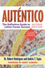 Image for Autâentico  : the definitive guide to Latino success