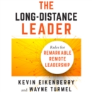 Image for Long-Distance Leader: Rules for Remarkable Remote Leadership