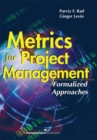 Image for Metrics for Project Management: Formalized Approaches