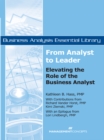 Image for From Analyst to Leader: Elevating the Role of the Business Analyst