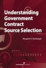 Image for Understanding Government Contract Source Selection