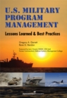 Image for U.S. Military Program Management: Lessons Learned and Best Practices