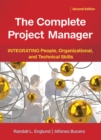Image for The complete project manager: integrating people, organizational, and technical skills