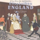Image for If You Were Me and Lived in... Elizabethan England : An Introduction to Civilizations Throughout Time