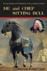 Image for ME and CHIEF SITTING BULL