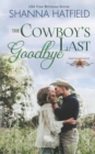Image for The Cowboy&#39;s Last Goodbye