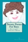 Image for Twenty Poems For Boys : Picture/ Poetry Book