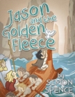 Image for Jason and the Golden Fleece : Book 2- Early Myths: Kids Books on Greek Myth