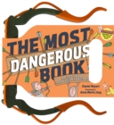 Image for The most dangerous book  : an illustrated introduction to archery