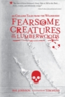 Image for Fearsome creatures of the Lumberwoods  : 20 chilling tales from the wilderness