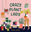 Image for Crazy Plant Lady