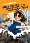 Image for Anna Strong and the Revolutionary War Culper Spy Ring, Library Edition