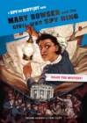 Image for Mary Bowser and the Civil War Spy Ring, Library Edition