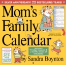 Image for Mom&#39;s Family Wall Calendar 2022