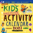 Image for 2021 Kids Awesome Activity Wall Calendar