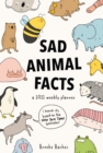 Image for 2021 Sad Animal Facts Weekly Planner Diary