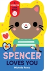 Image for Spencer Loves You