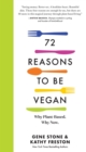 Image for 72 Reasons to Be Vegan