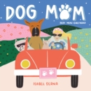 Image for 2021 Dog Mom Mini Wall Calendar