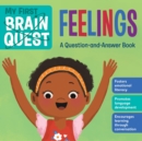 Image for My First Brain Quest: Feelings