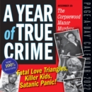 Image for A Year of True Crime Page-A-Day Calendar 2022