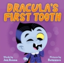 Image for Dracula&#39;s First Tooth