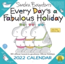 Image for 2022 Sandra Boyntons Every Days a Fabulous Holiday