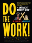 Image for Do the Work! : An Antiracist Activity Book